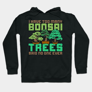 BONSAI Tiny Tree Friend Hoodie